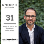 Yo soy así, y ya no me importa, con Tomás Navarro