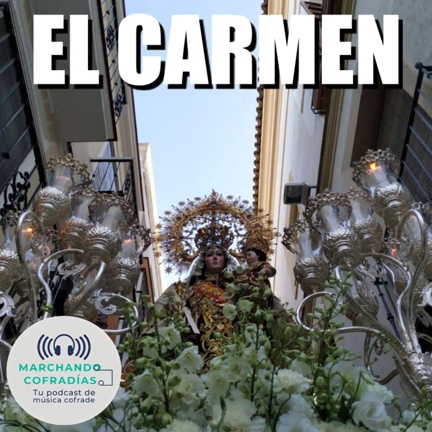 Marchando Cofradías
