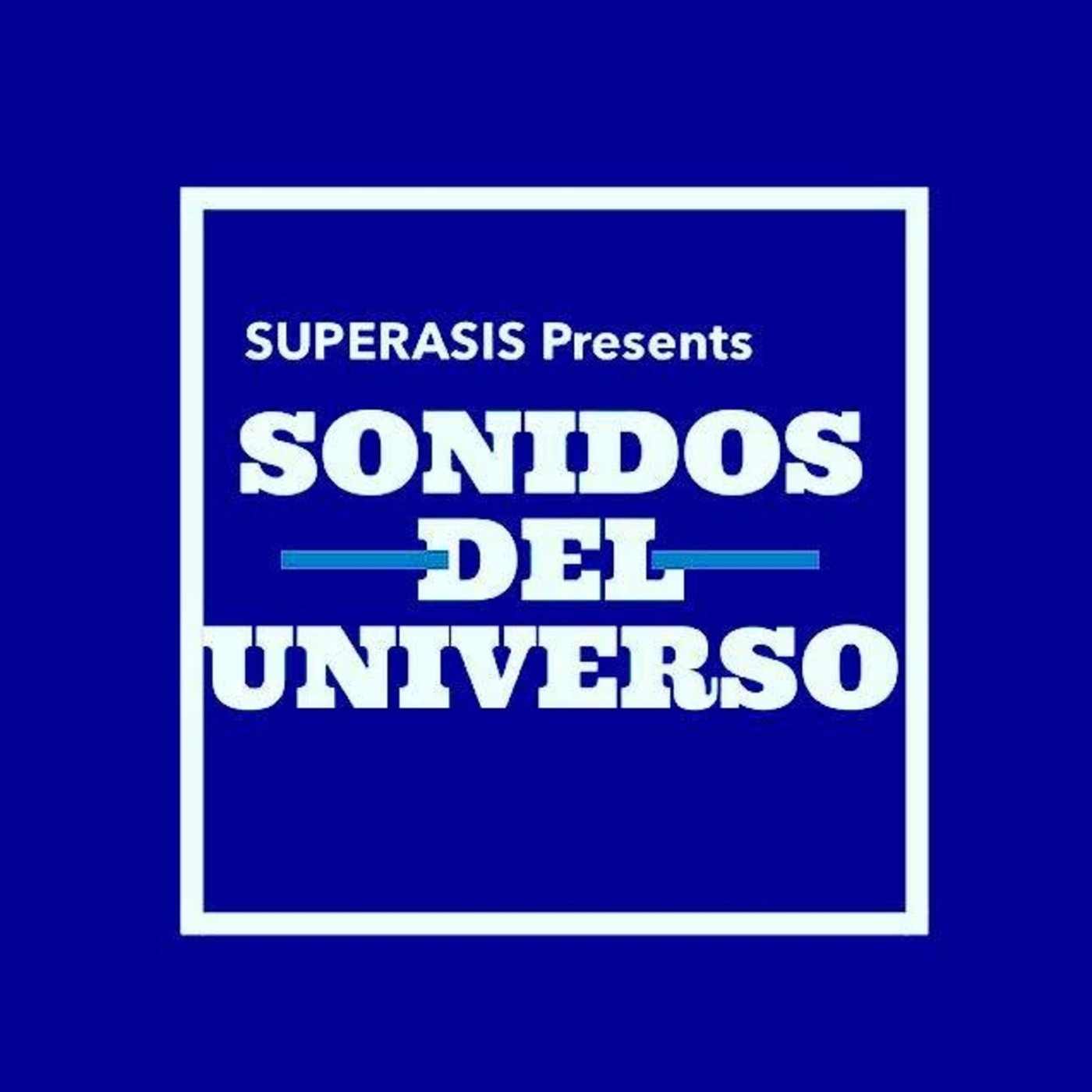 330.-Superasis Presents: Sonidos Del Universo #330 Techno Radioshow.04.12.18 episode artwork