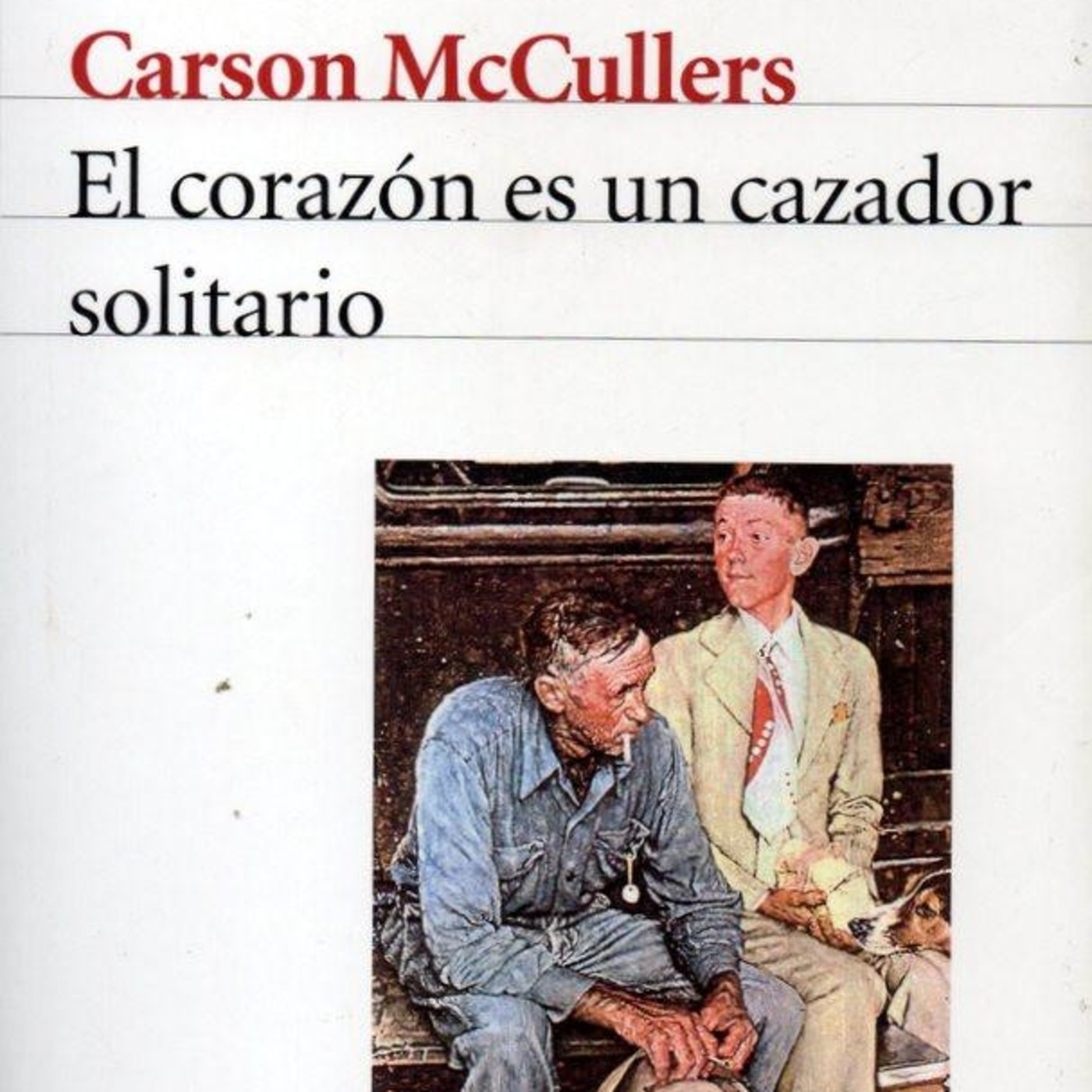 El corazón es un cazador solitario