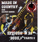 By Mauro Secchi (MAX) 21° Episode' MADE IN COUNTRY ' "2000,s parte 3 "