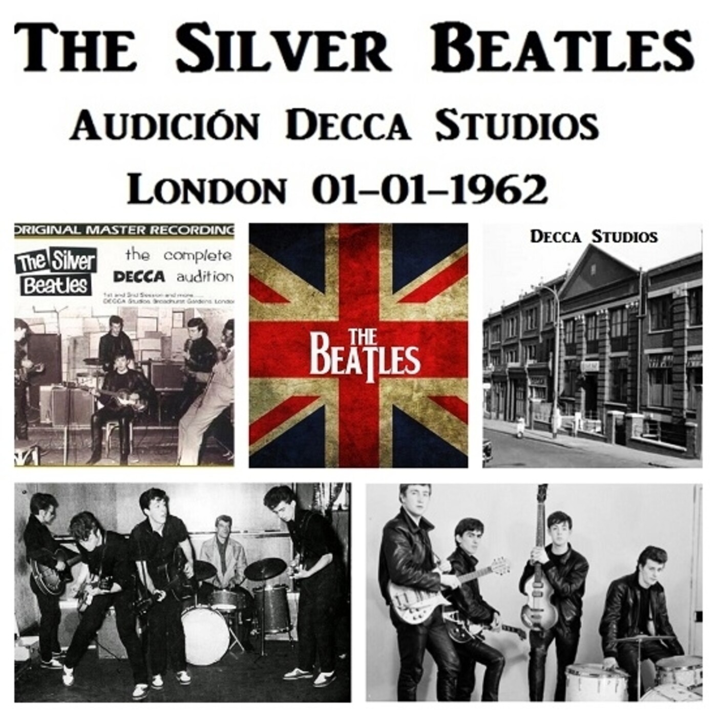 The Beatles. La Otra Historia - The Silver Beatles - Audición Decca Studios, London 01-01-1962 episode artwork