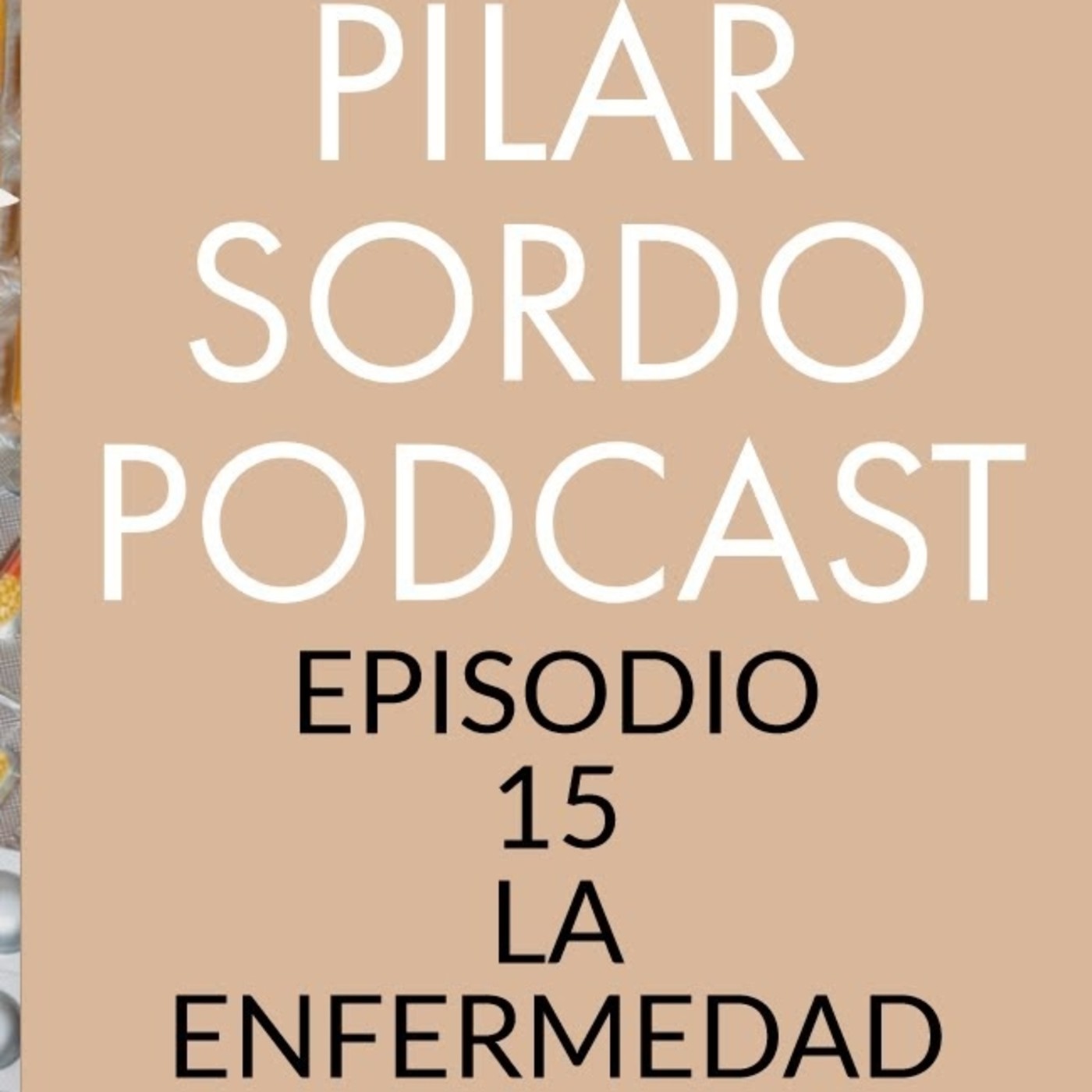 Pilar Sordo Podcast