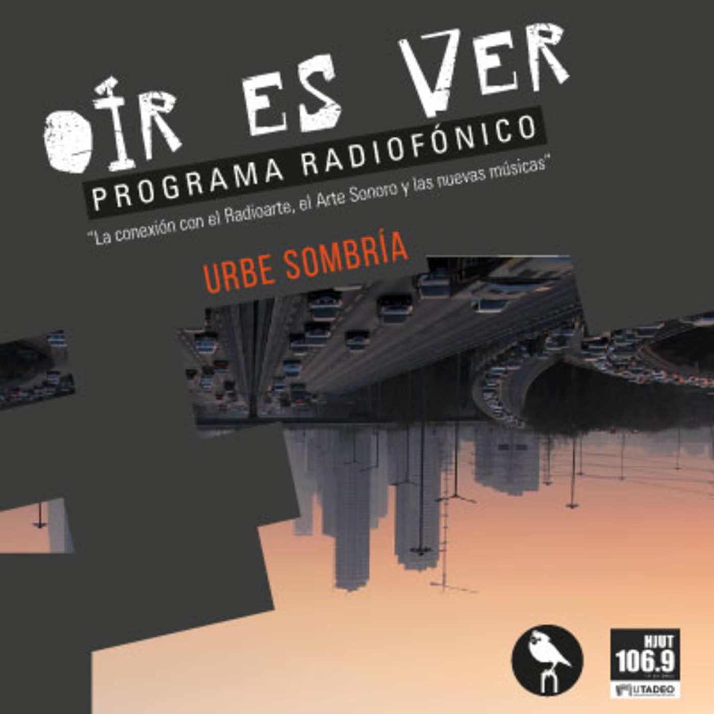 Oír es Ver. Urbe Sombría episode artwork