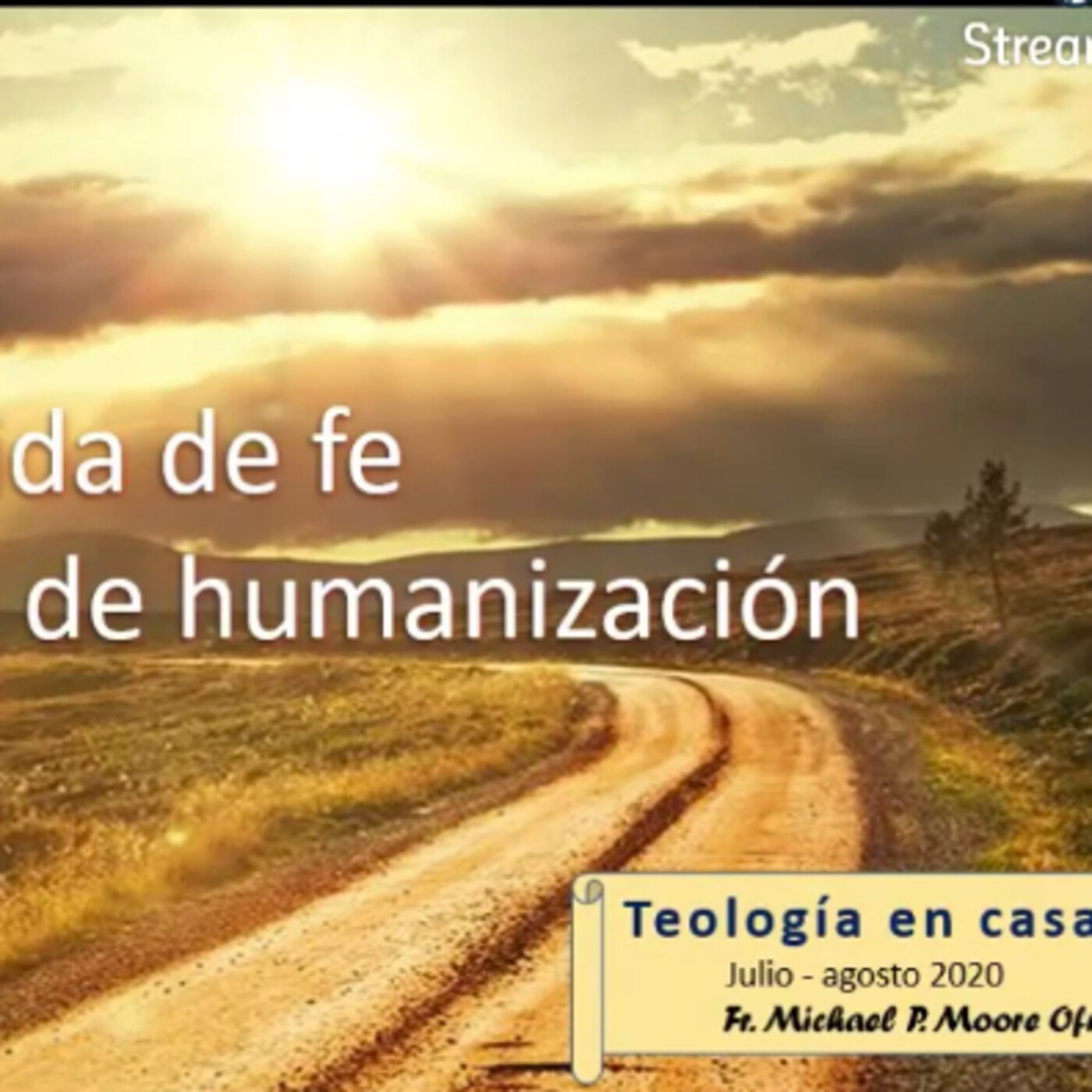 Meditaciones teológicas. fr. Michael P. Moore ofm