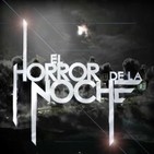 El Horror de la Noche | 11 de Enero 2018