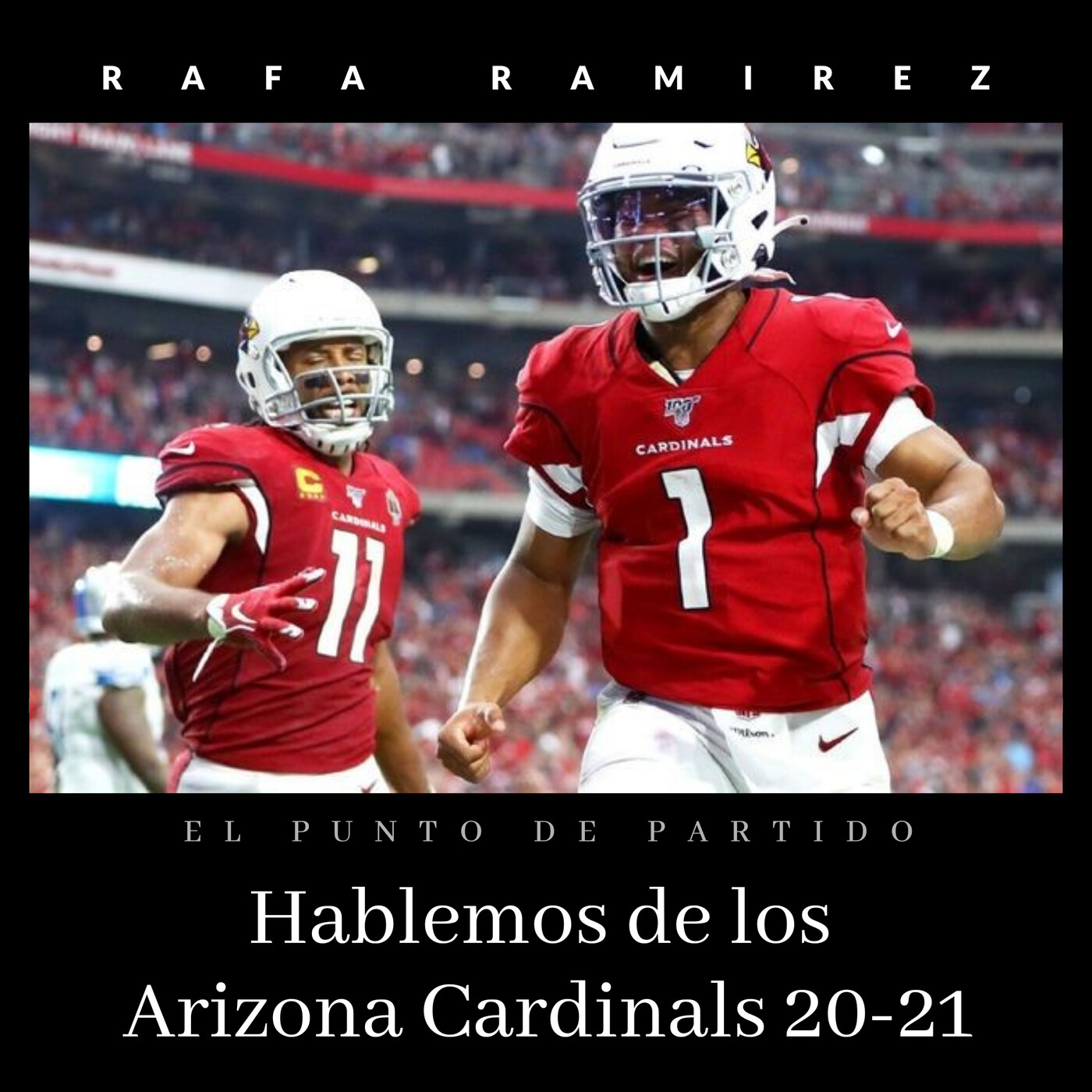 NFL Hablemos de los Arizona Cardinals 20-21 episode artwork