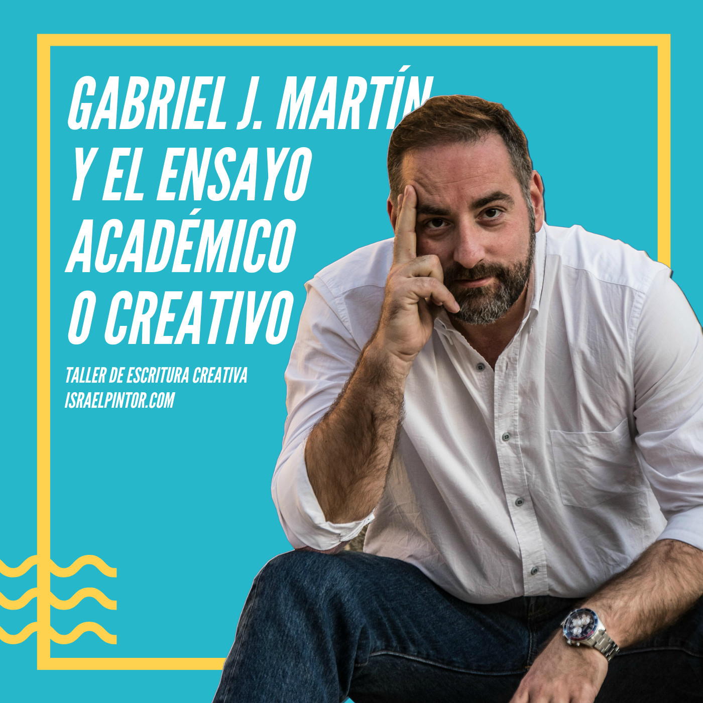 Taller de Escritura Creativa de Israel Pintor