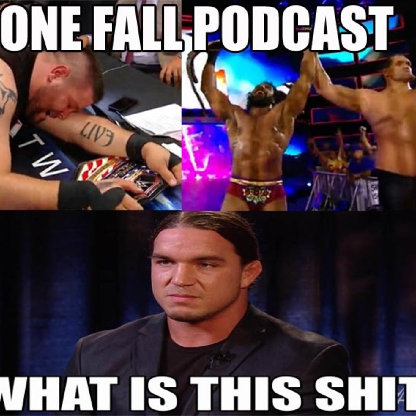 One Fall Podcast # 21 - WWE Battleground 2017 Review episode artwork
