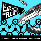 Episodio 25 : Final de Temporada 1 con Cliffhangers