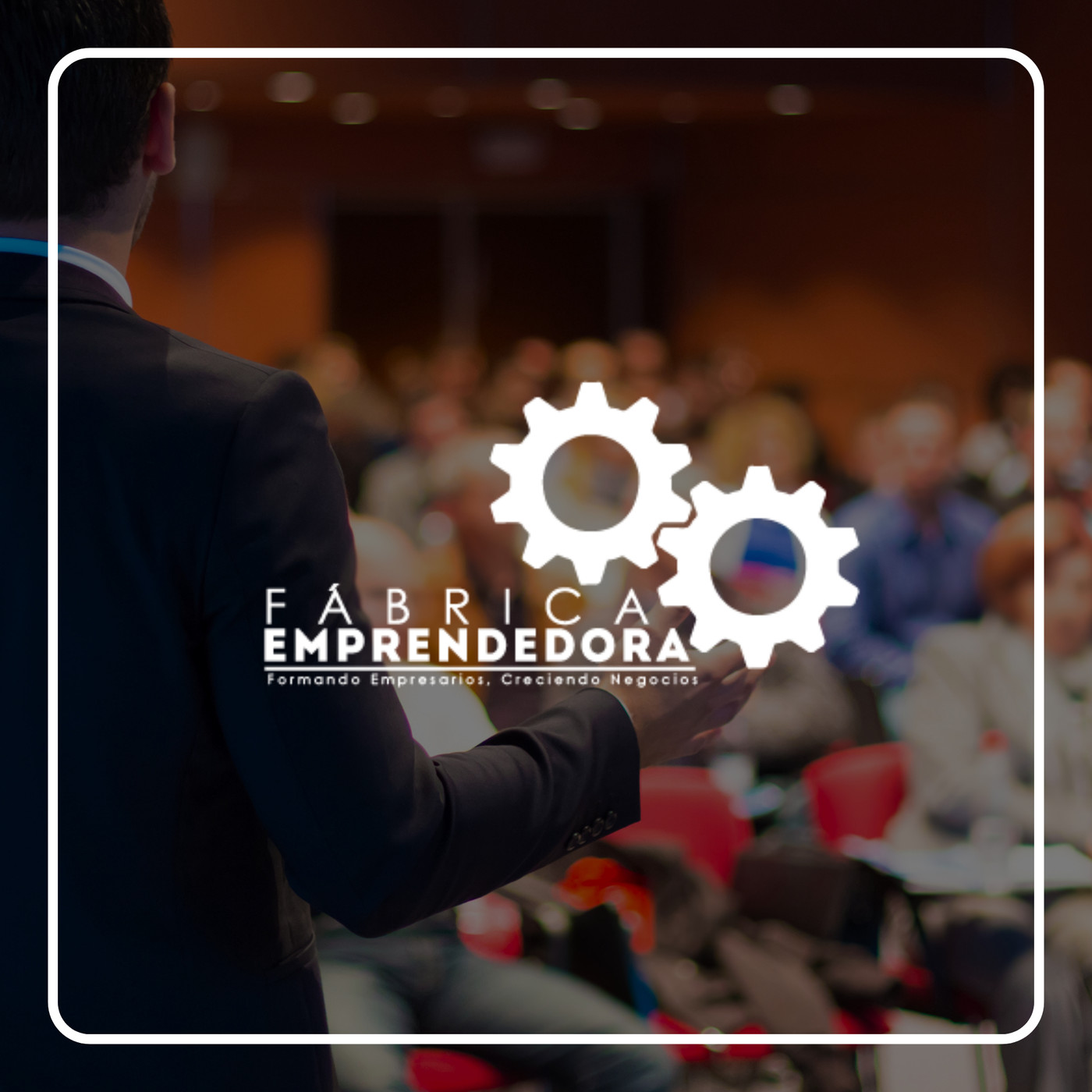 Fábrica Emprendedora