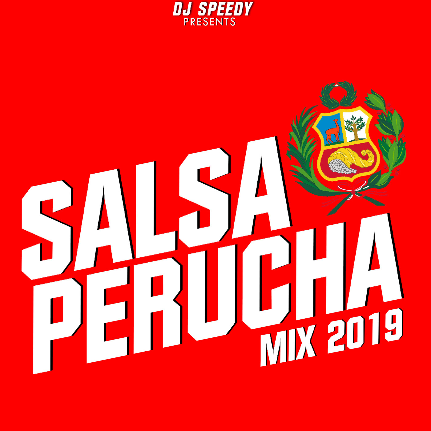 Salsa Perucha Mix 2019 - DJ Speedyca