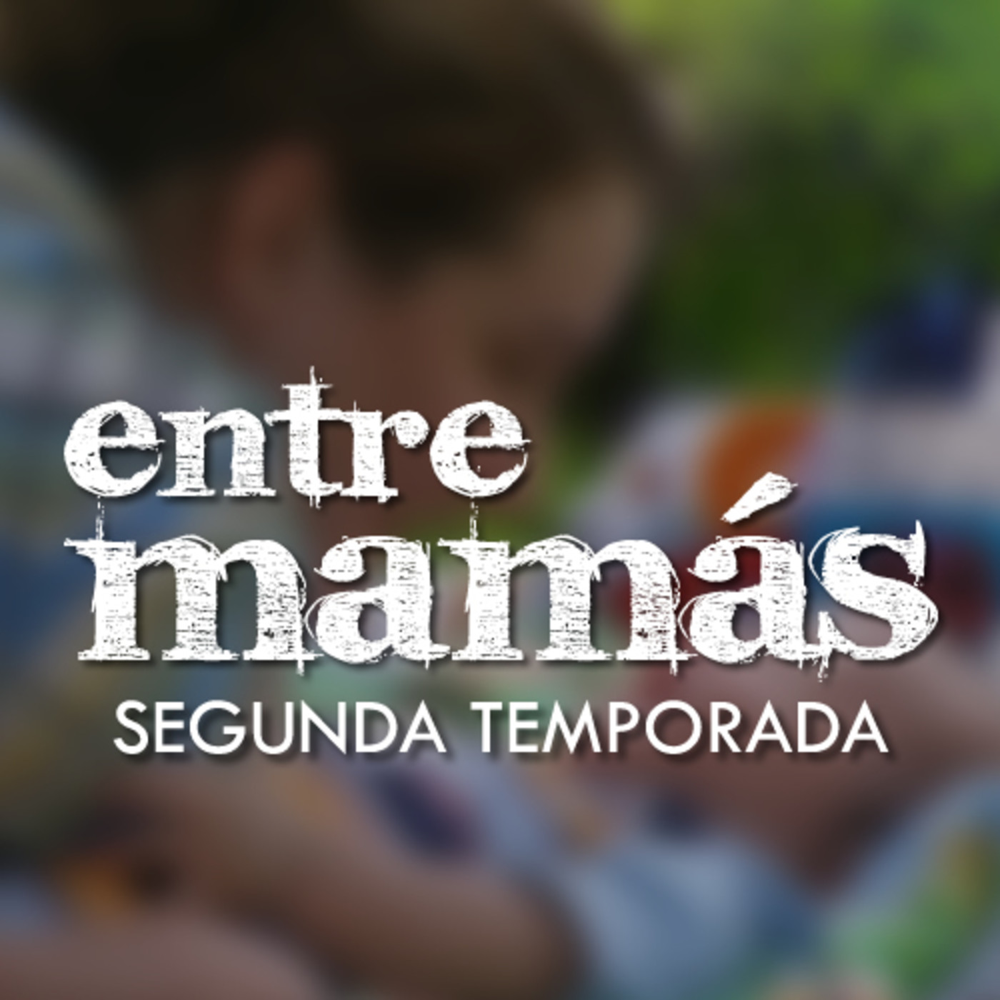 Entre Mamás
