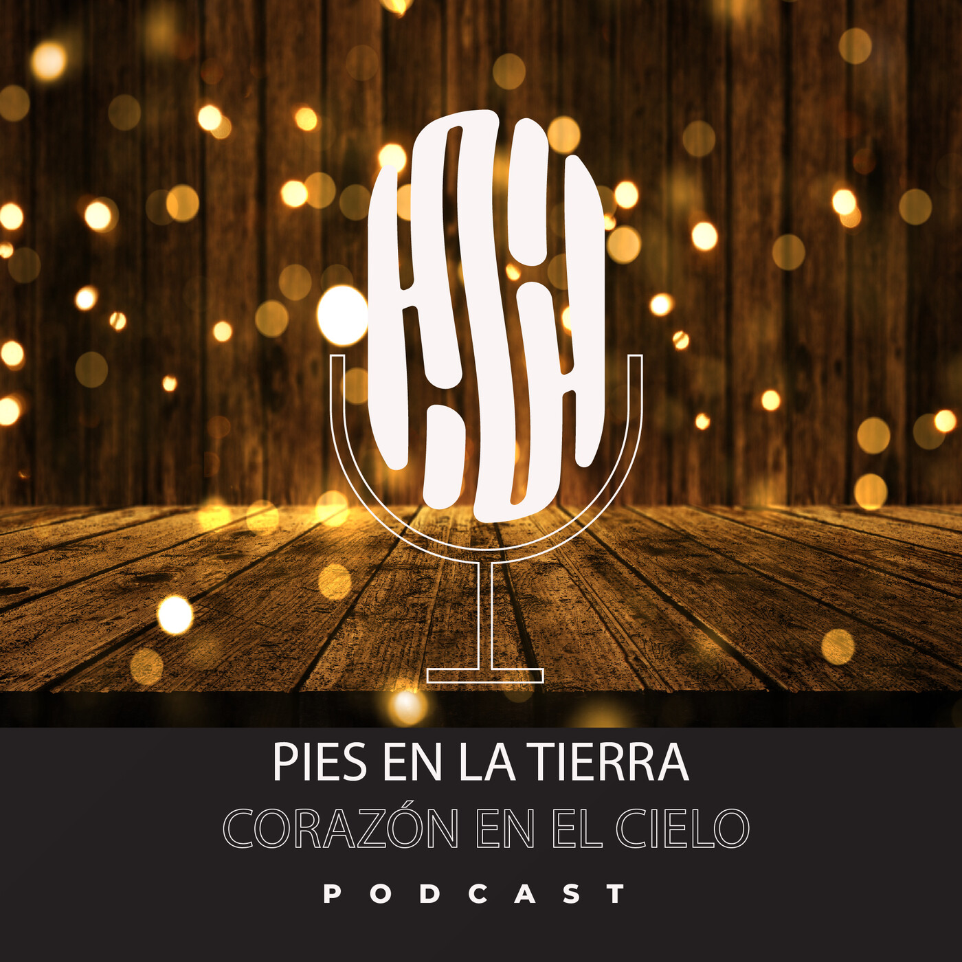 Pies en la tierra, corazón en el cielo