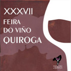 La Feria de Vinos de Quiroga