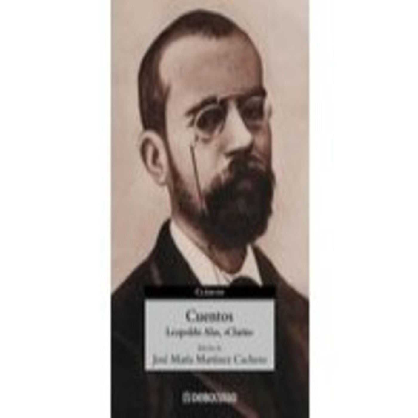 Cuentos (Leopoldo Alas "Clarin") Cuentos (Leopoldo Alas "Clarin")