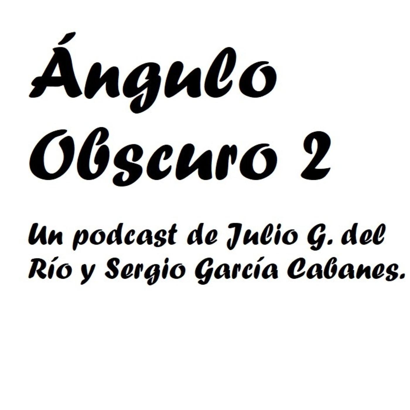 Ángulo Obscuro 2
