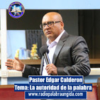 Edgar Calderon Tema: La autoridad de la palabra