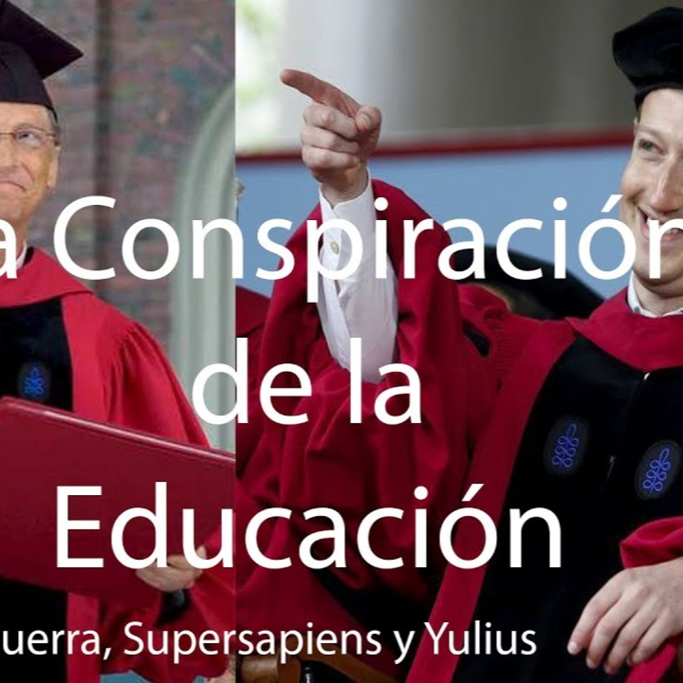 La Conspiración de la Educación con Jorge Guerra, Adrian Supersapiens y Julius episode artwork