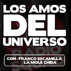 Amos del Universo 6 Agosto 2019