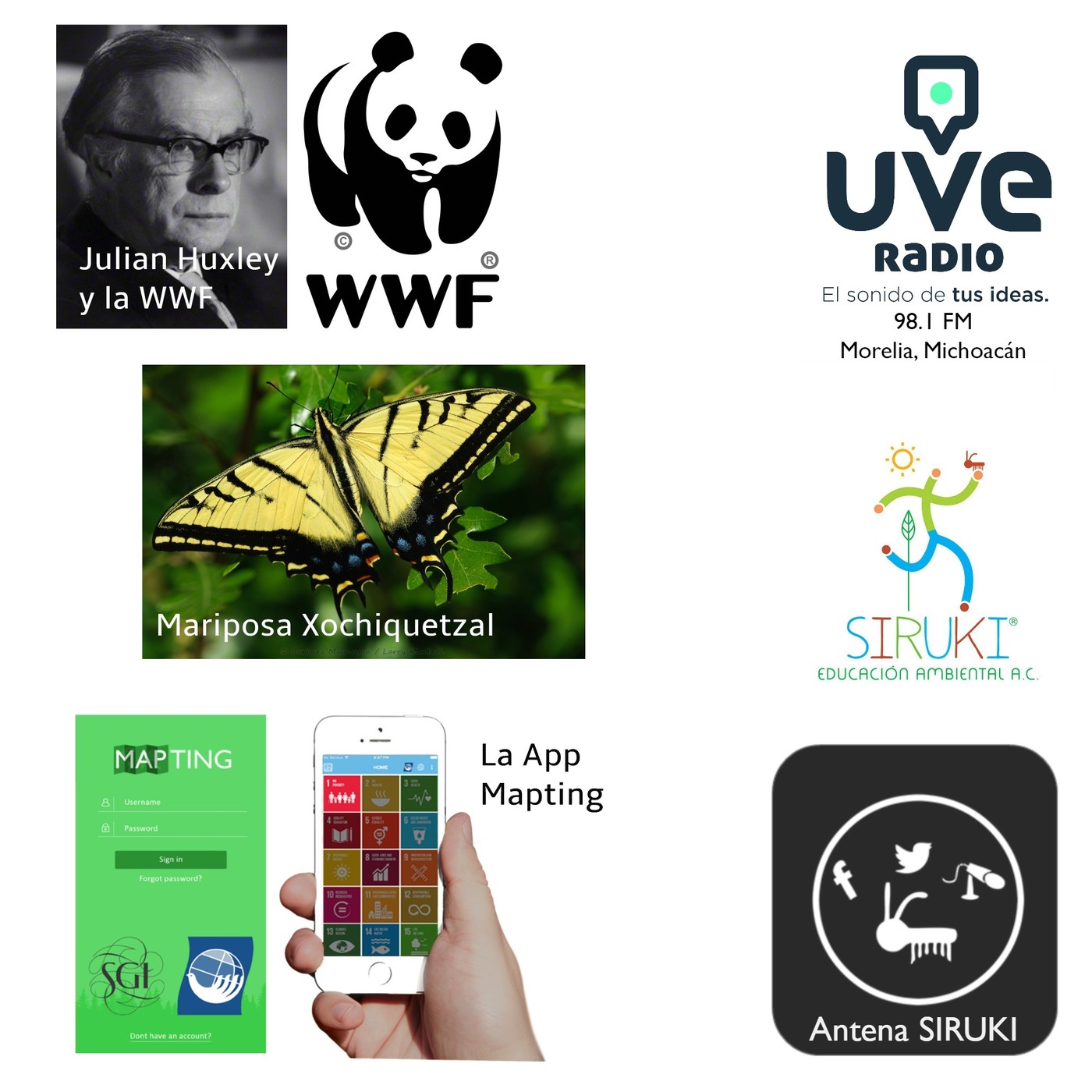 Programa 63-Julian Huxley y la WWF, Mariposa Xochiquetzal, La App Mapting.