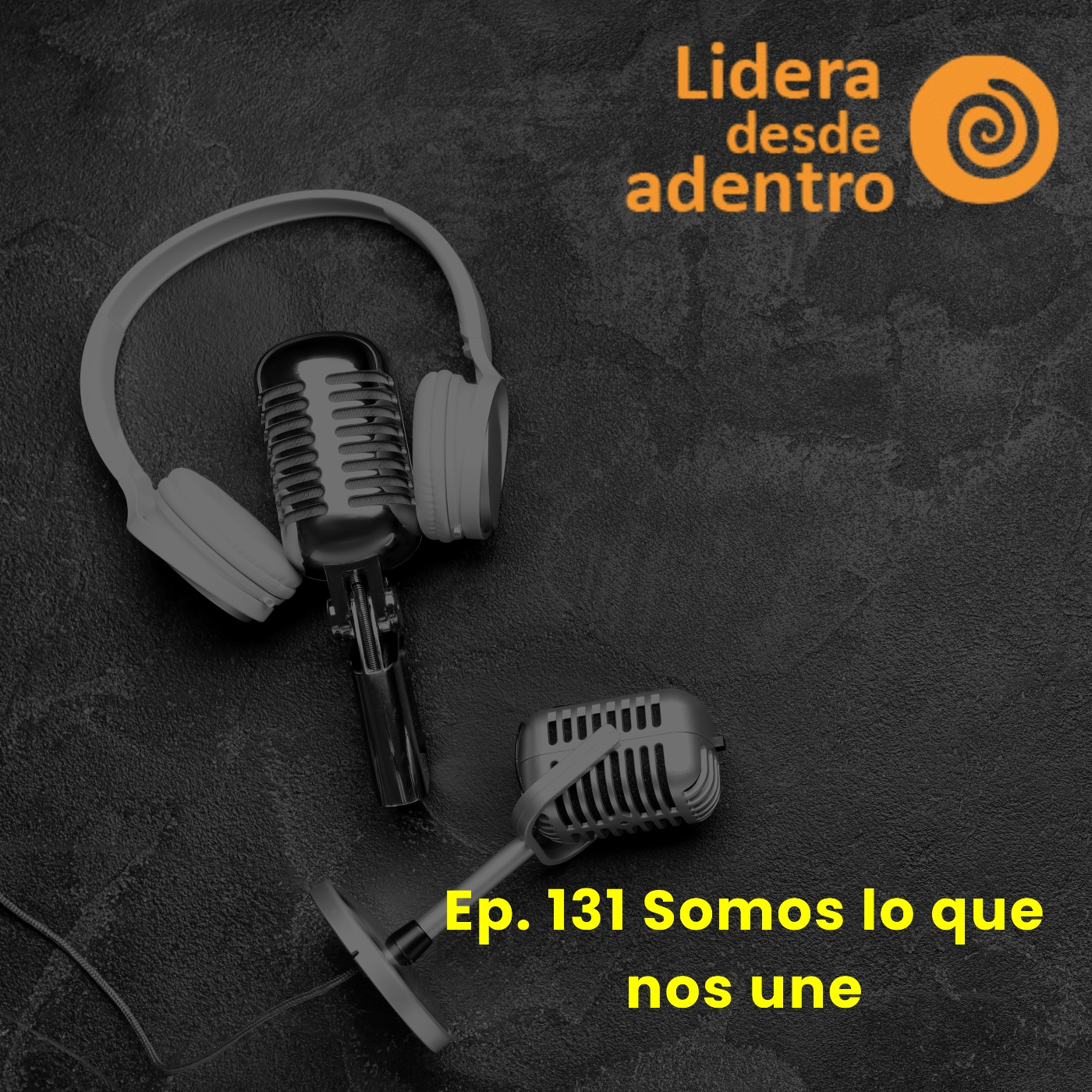 Lidera desde adentro