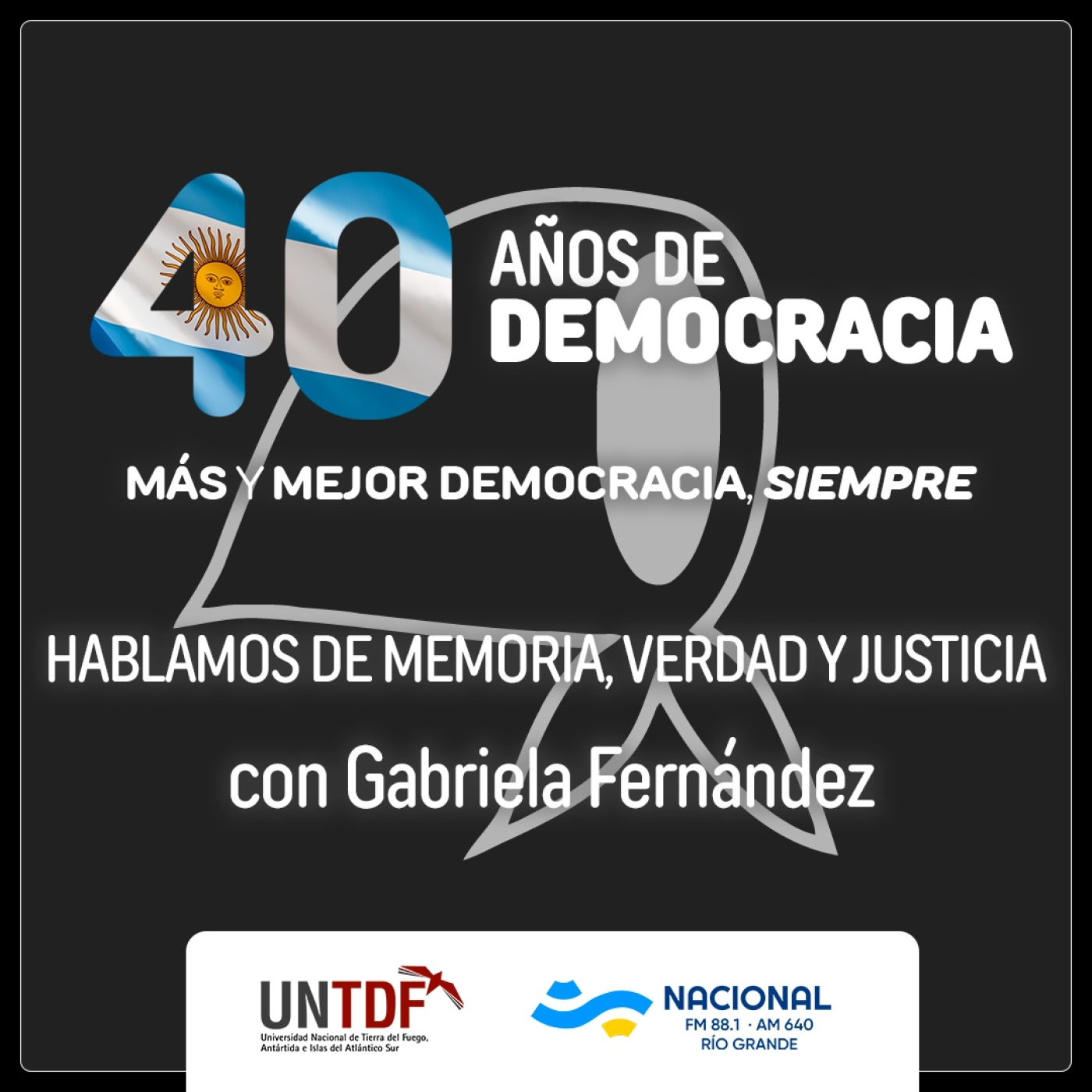 01. Democracia y Memoria,Verdad y Justicia. Reflexiones desde el Fin del Mundo.