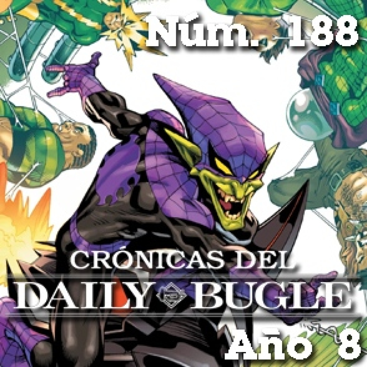 Crónicas del Daily Bugle 188 -Agosto en Diciembre episode artwork