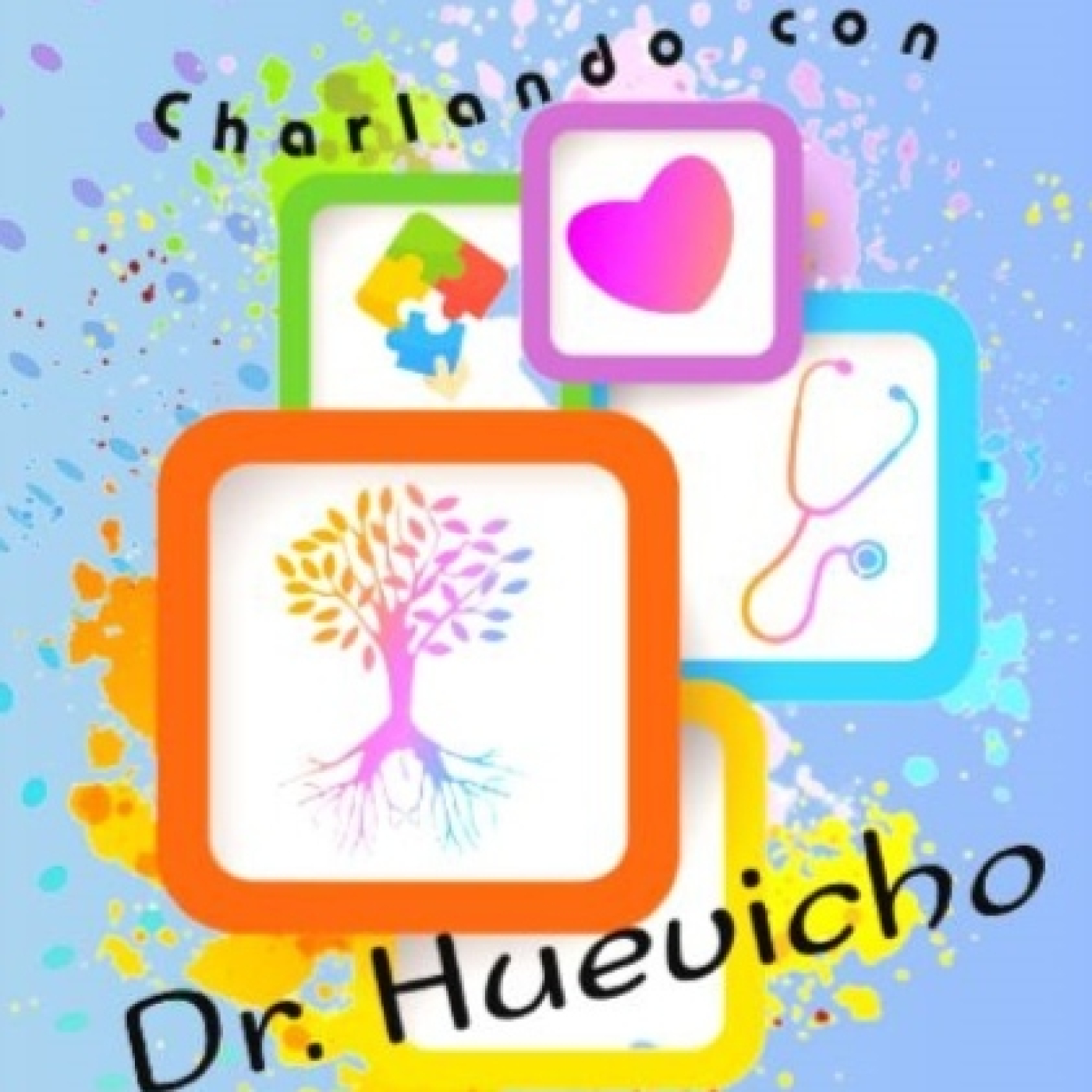 Charlando con Dr. Huevicho 140623 p246 episode artwork