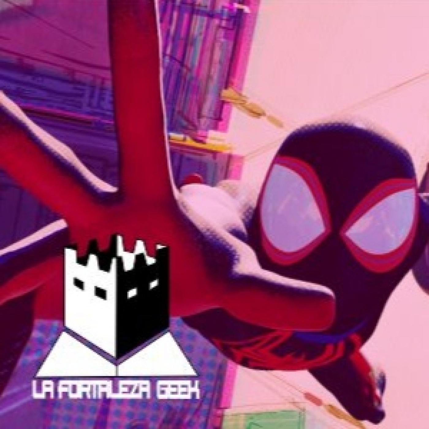 La Fortaleza Geek - Reseña: Across the Spider-Verse - T5E6 episode artwork