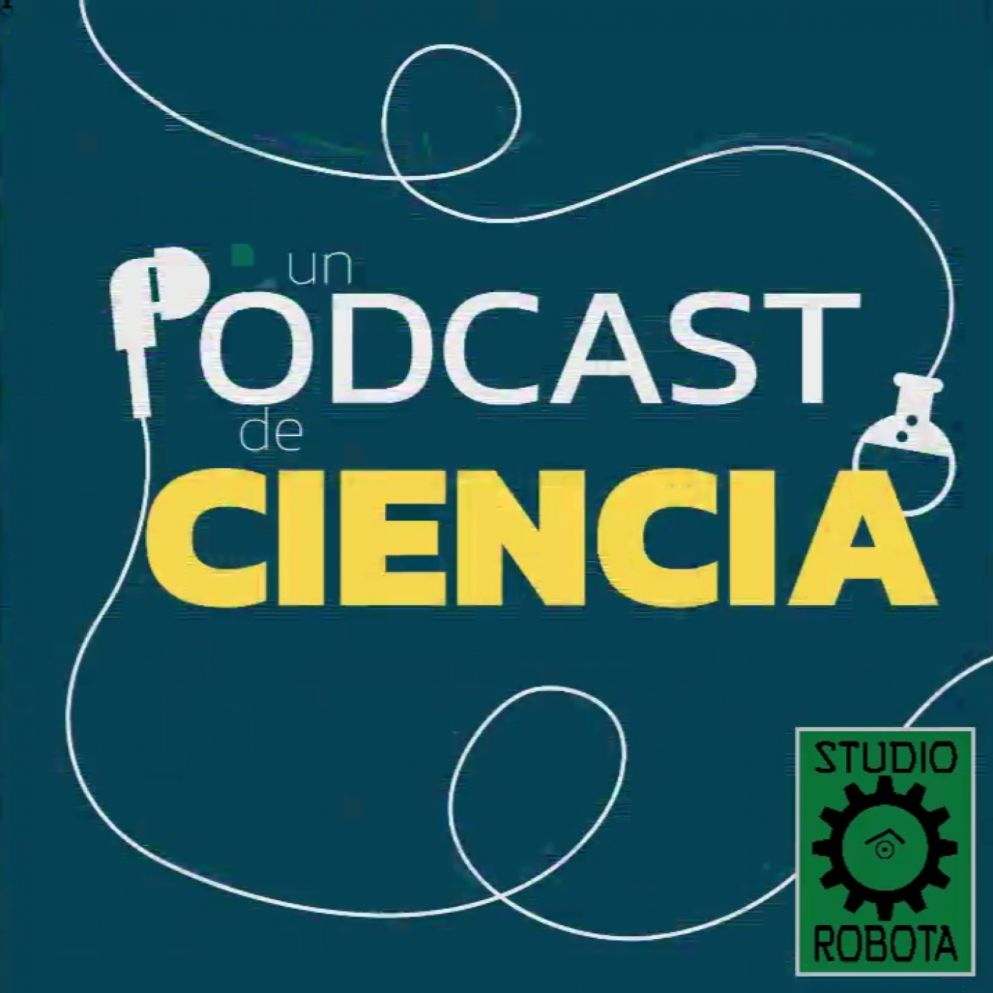 Vuelve Un Podcast de Ciencia - podcast episode cover