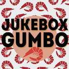 Programa #15 - Jukebox Gumbo. 8 octubre 2018