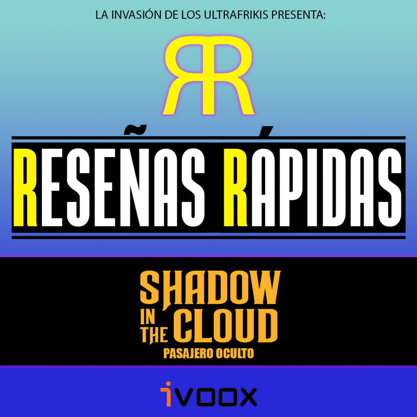 La Invasión De Los UltraFrikis