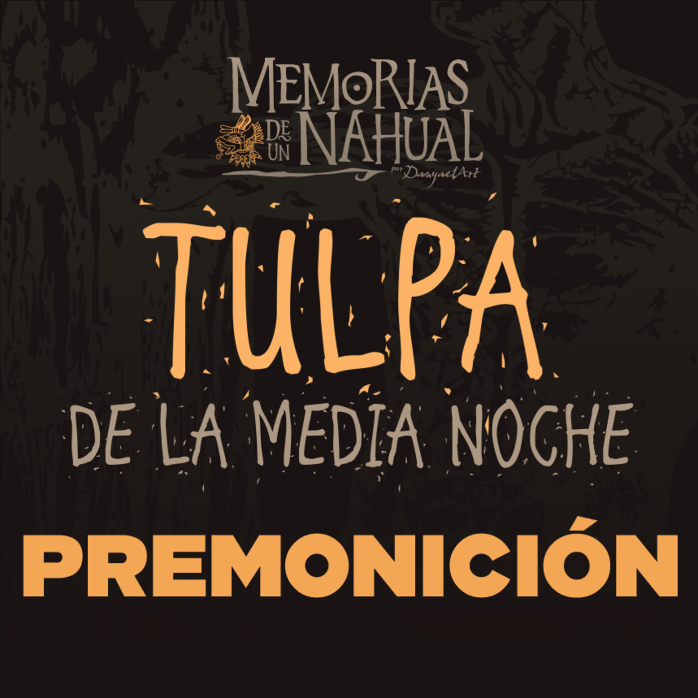 Memorias de un Nahual