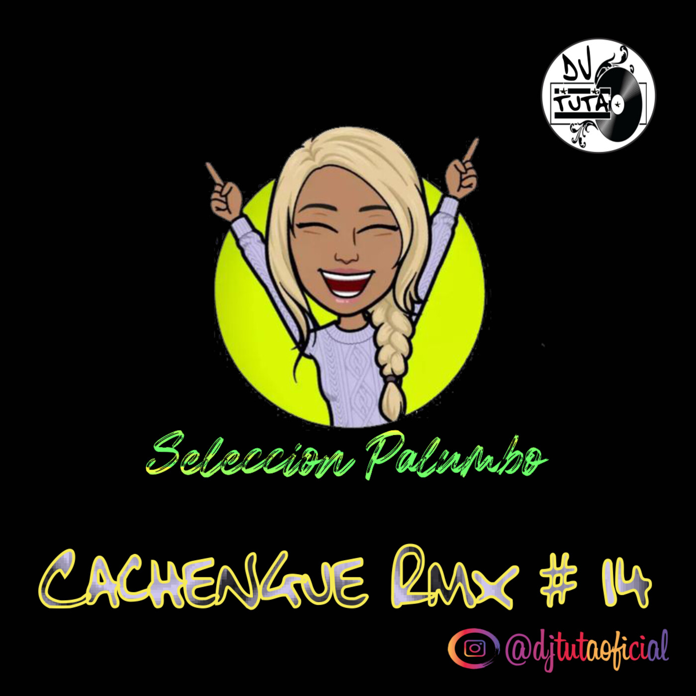 After & Cachengue  Rmx 2020  By Dj TuTa