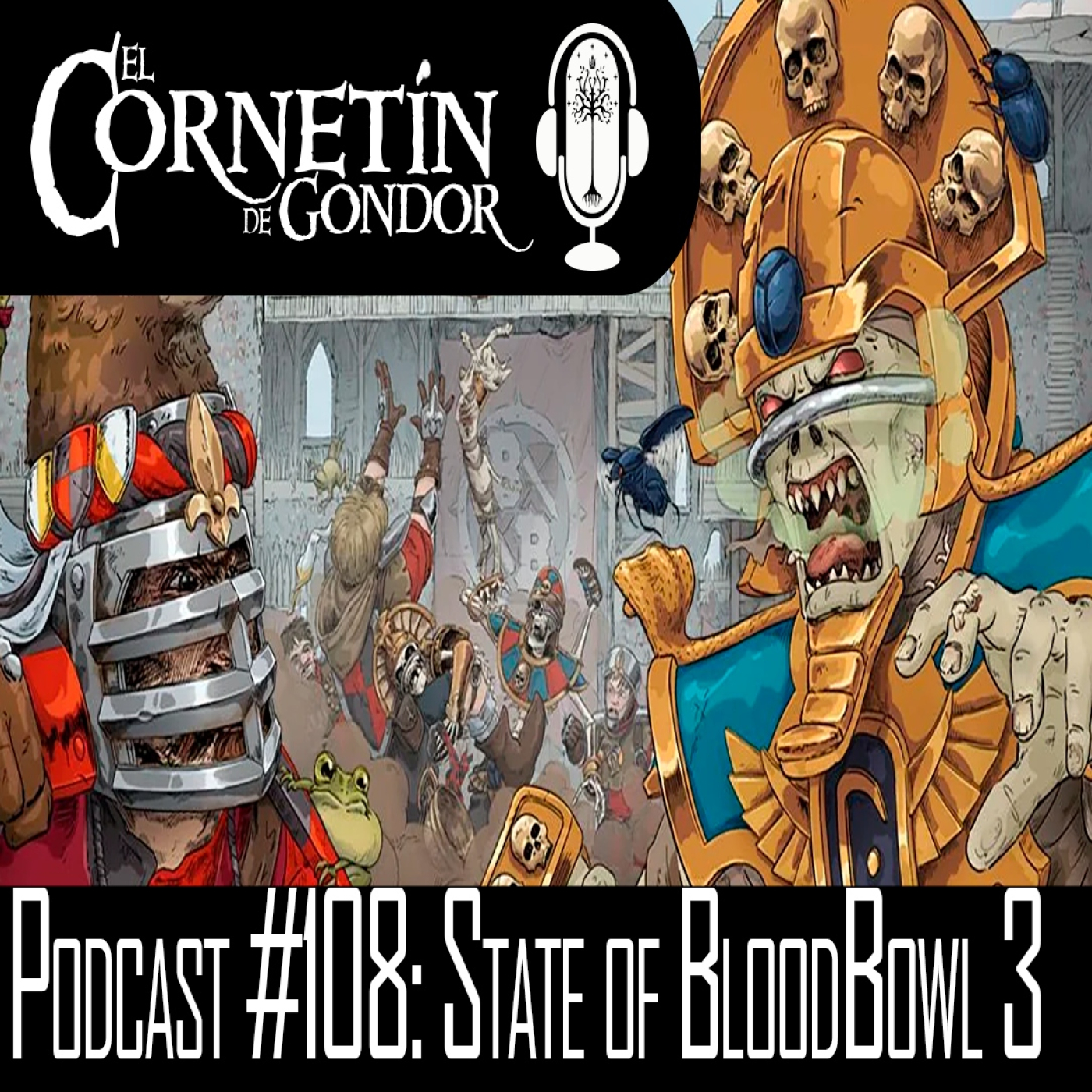 Podcast #108: State of Blood Bowl 3