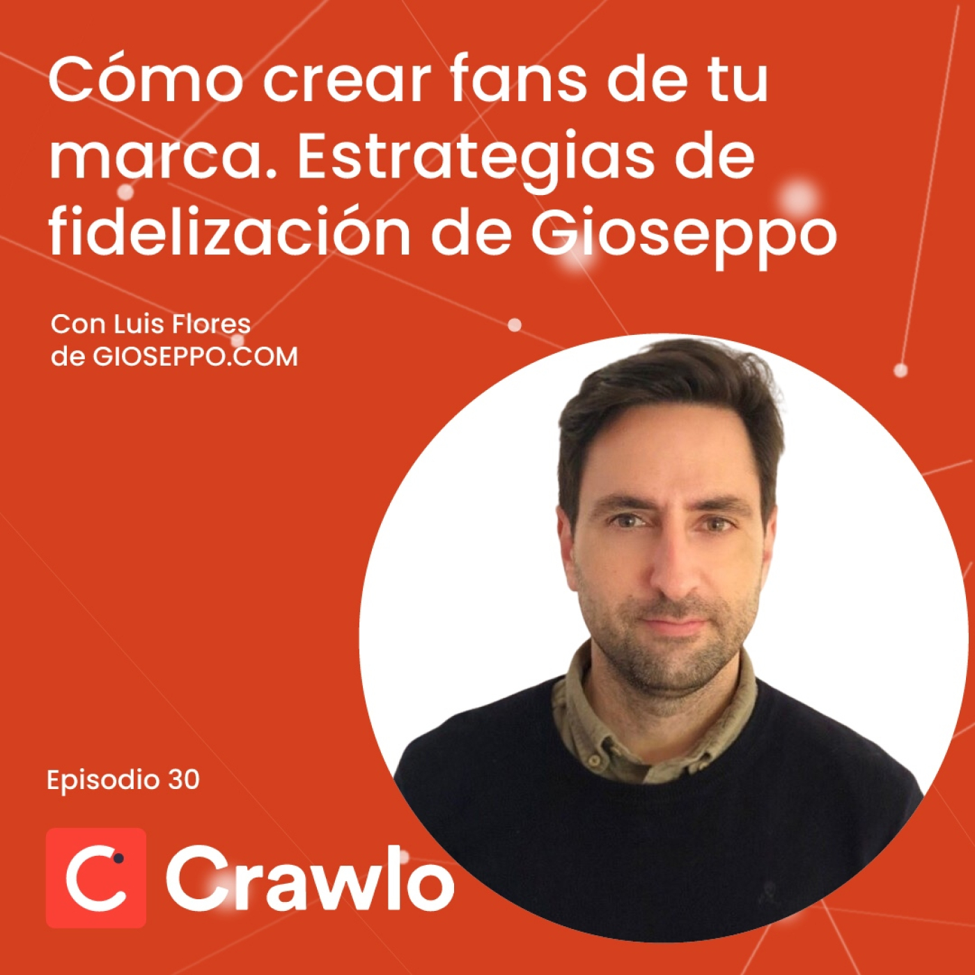 Escalando Ecommerce y Marketplace - Podcast Crawlo
