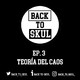 Ep.3 - Teoria del Caos