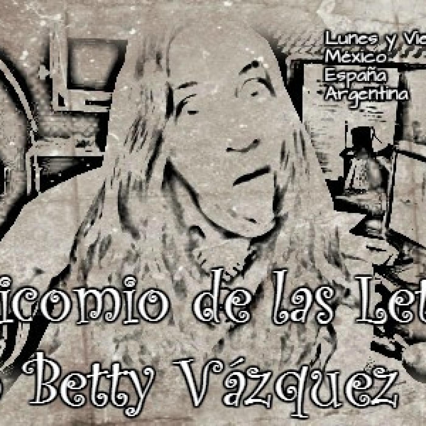 Betty Vazquez Manicomio de las Letras