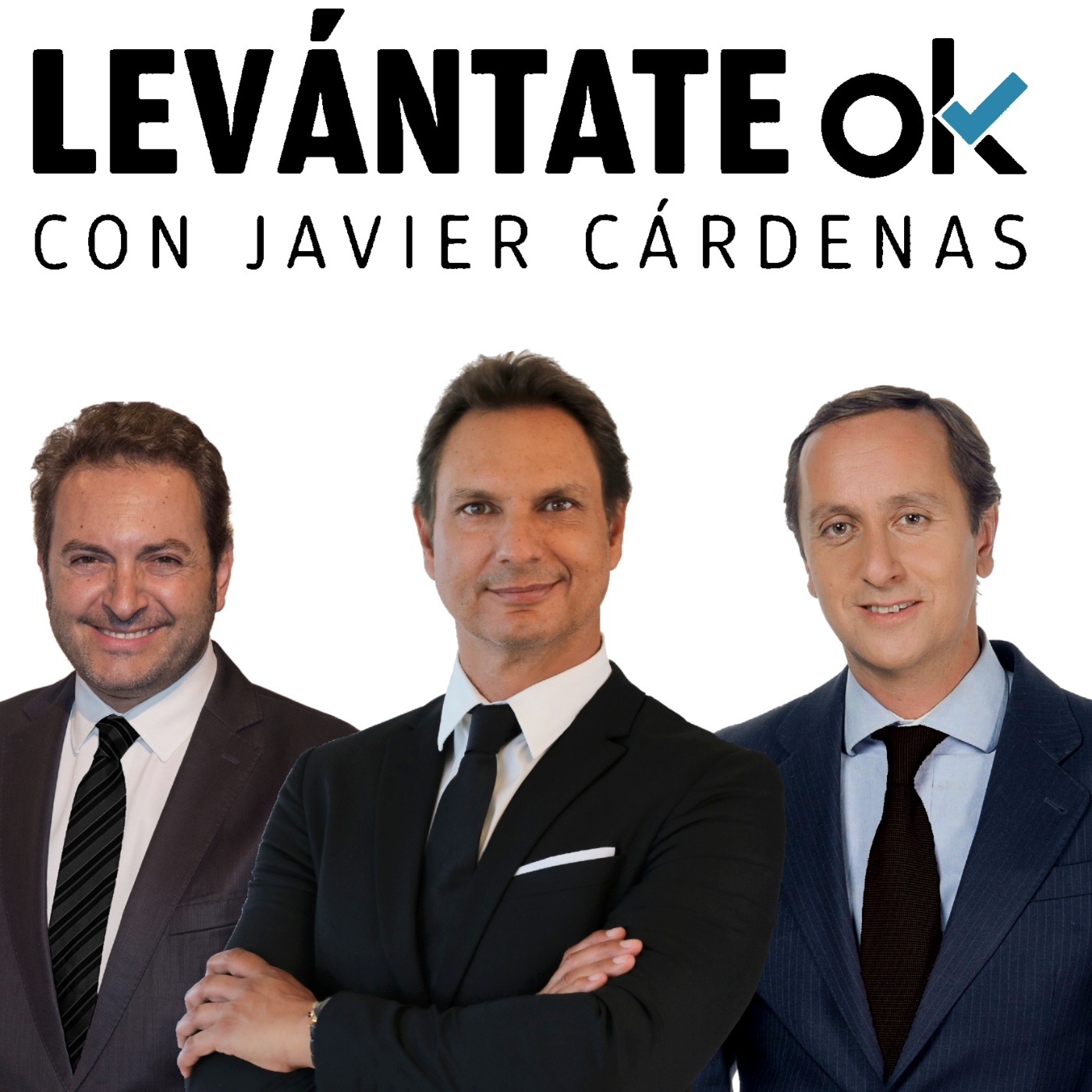 Levántate OK con JAVIER CÁRDENAS #390 24-03-2023
