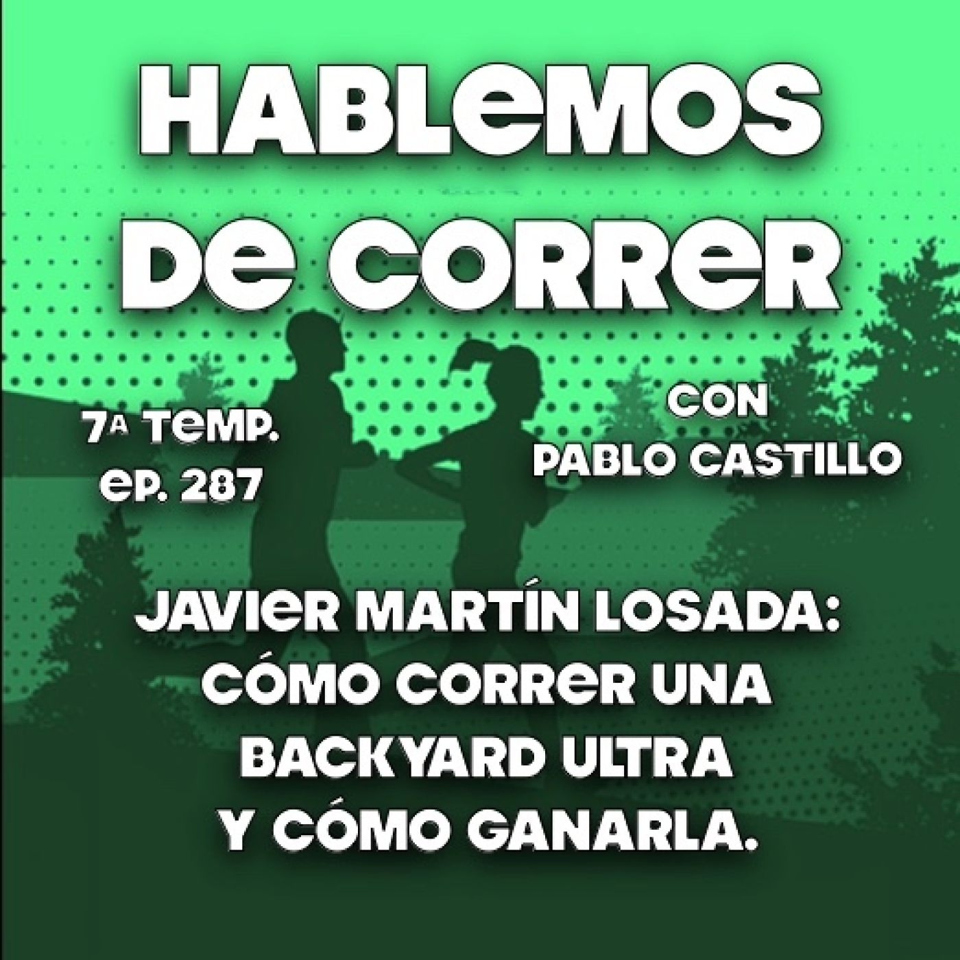 Hablemos de correr con Pablo Castillo