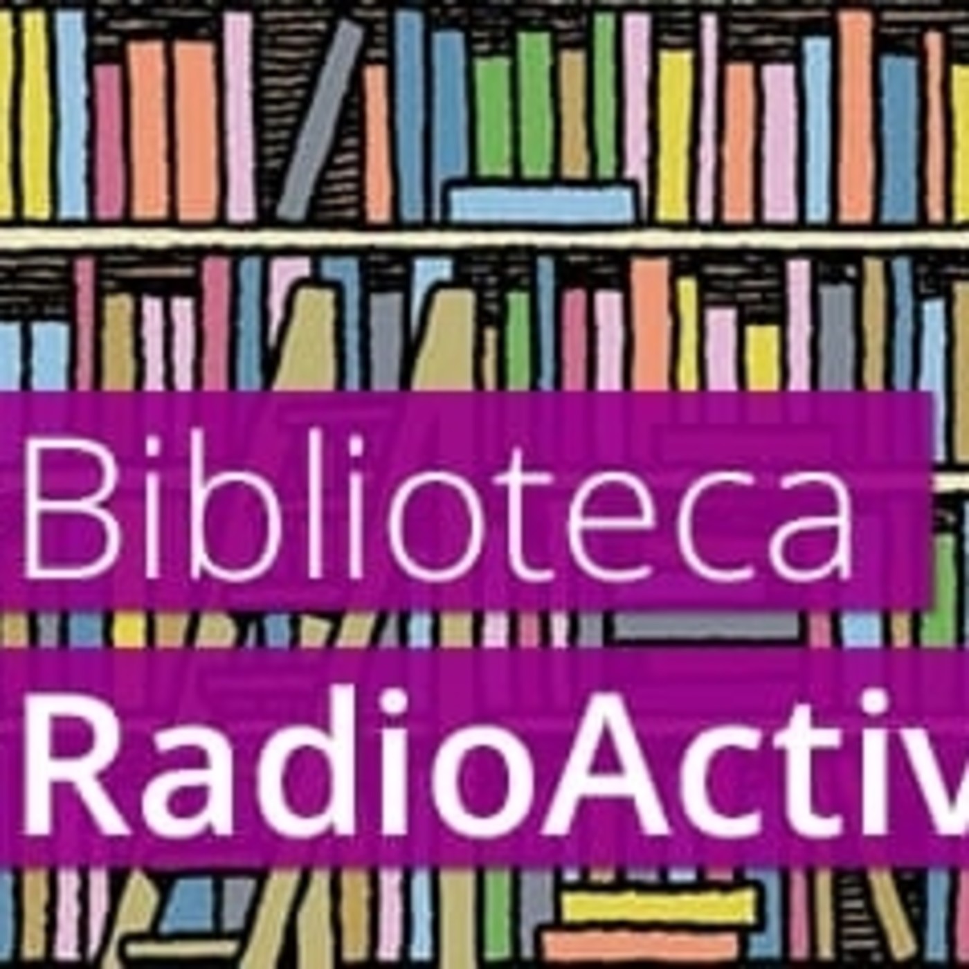 BibliotecaRadioActiva