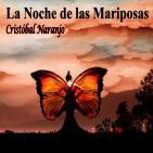 La Noche de las Mariposas (26 de Enero de 2016)