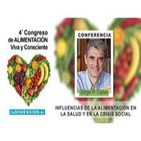 La influencia de la Alimentación en la Salud y en la Crisis Social - Dr. Jorge Perez calvo