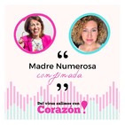 #029_Directos con Corazón | Madre numerosa confinada
