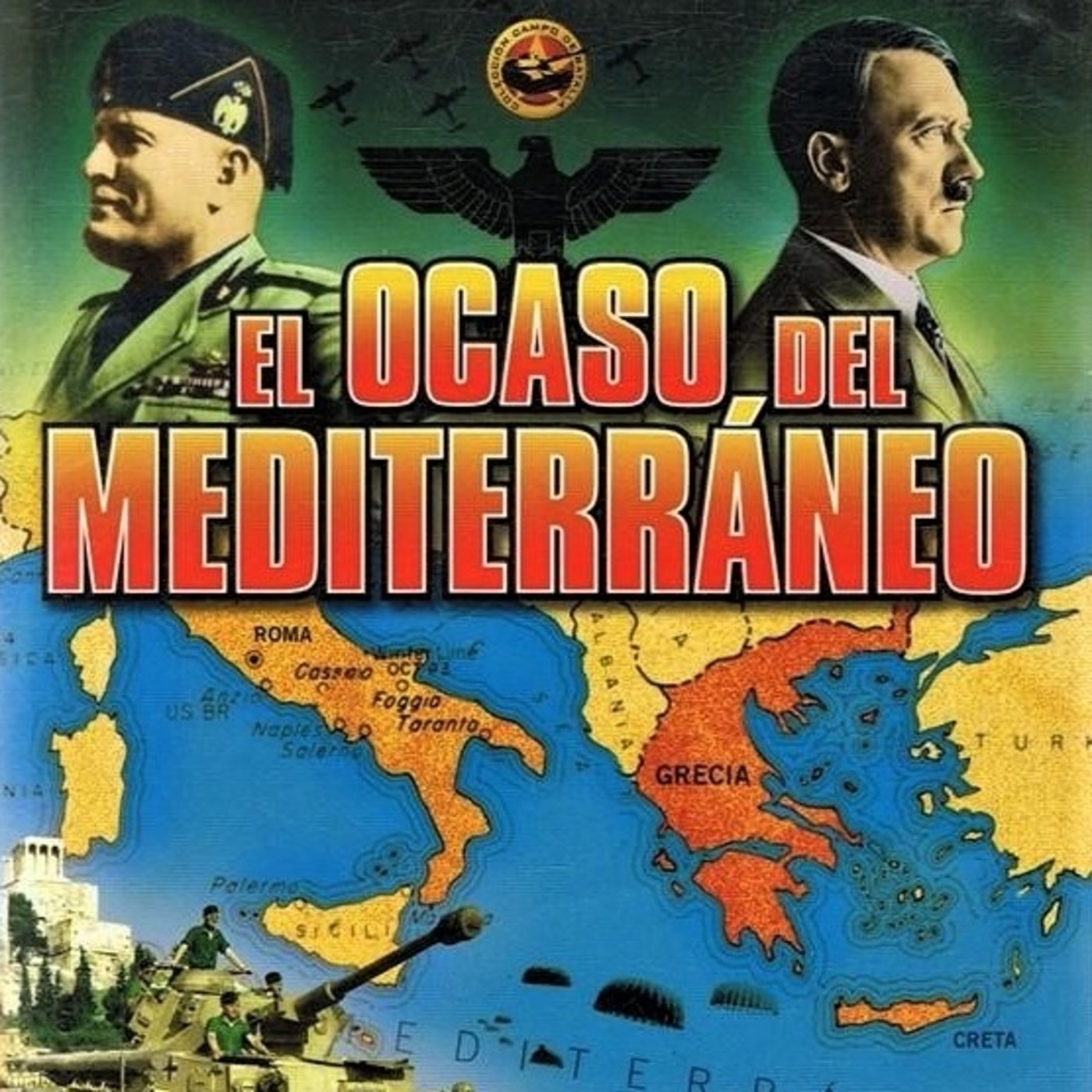 El Ocaso del Mediterráneo - 2 #SegundaGuerraMundial #documental #historia #podcast episode artwork