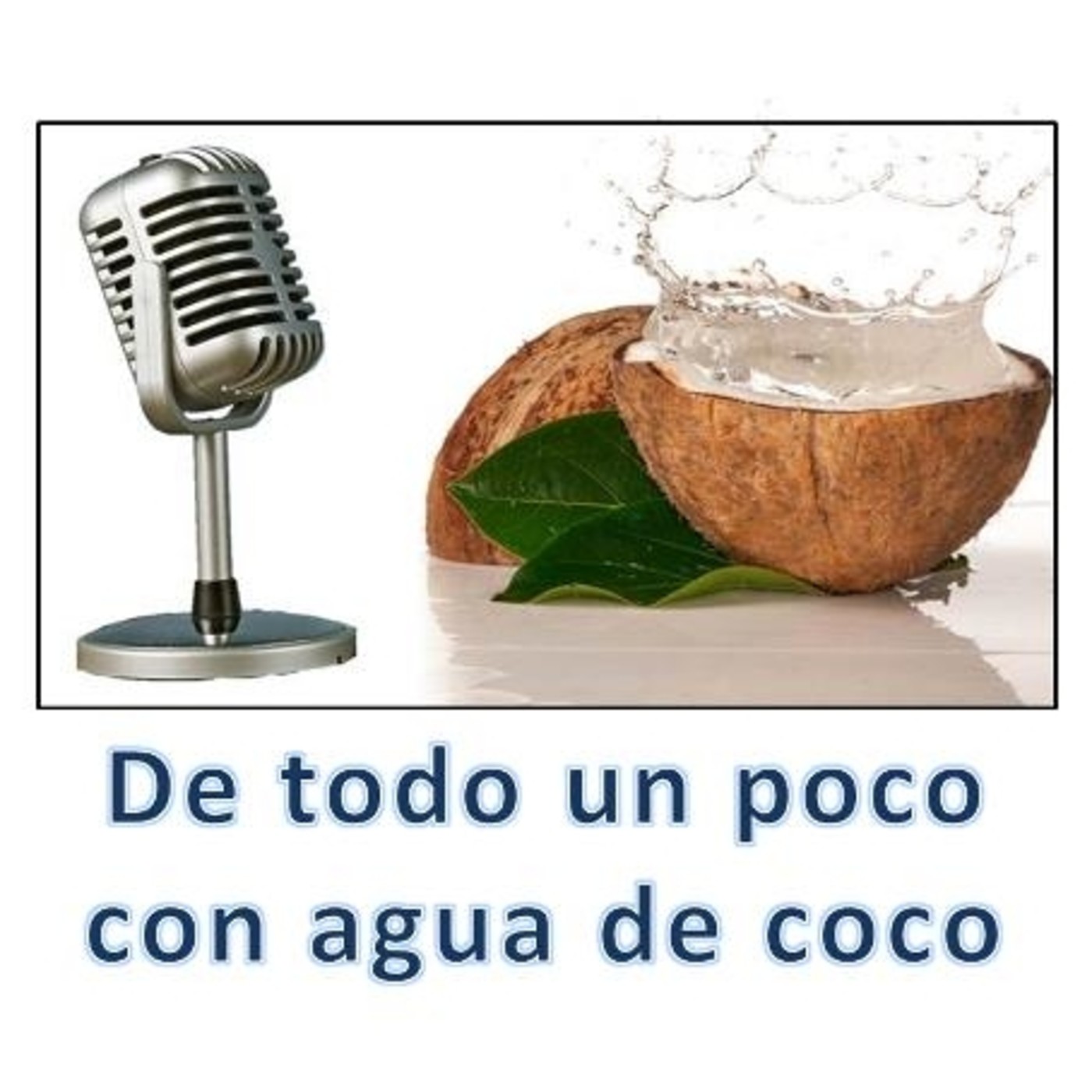 De todo un poco con agua de coco