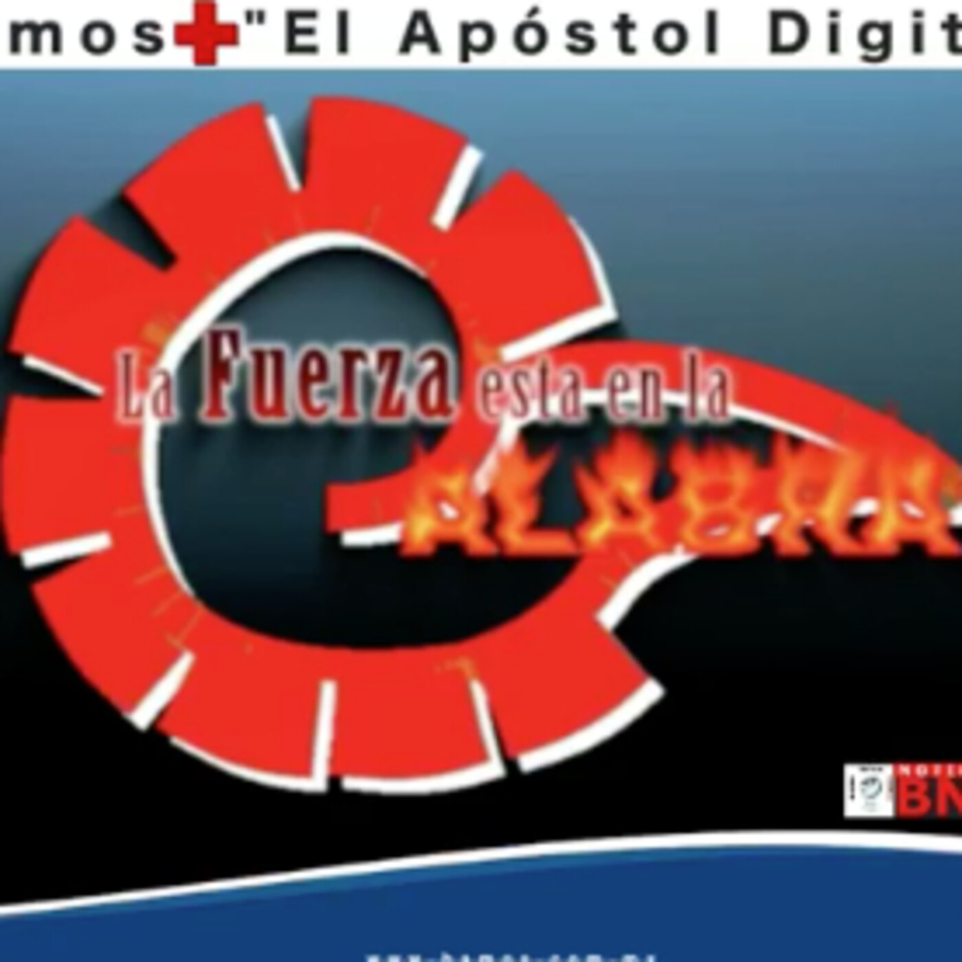 Podcast de La Fuerza está en la Palabra 64 BAMOS