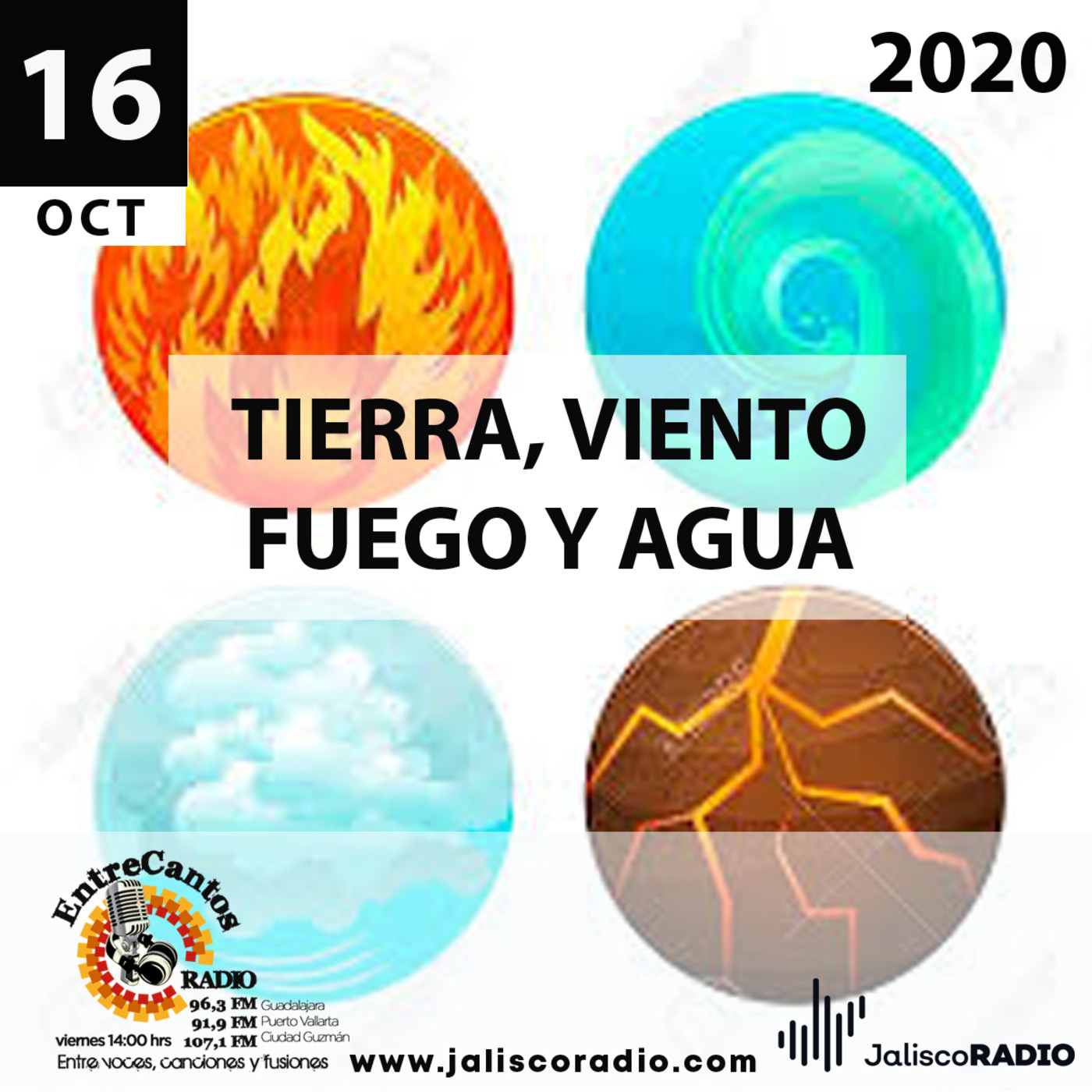 Programa Entrecantos 16 de octubre, 2020: Tierra, Viento, Fuego y Agua episode artwork