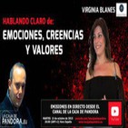 EMOCIONES, CREENCIAS Y VALORES - Hablando Claro por Virginia Blanes